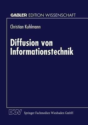 Diffusion von Informationstechnik(German, Paperback, unknown)