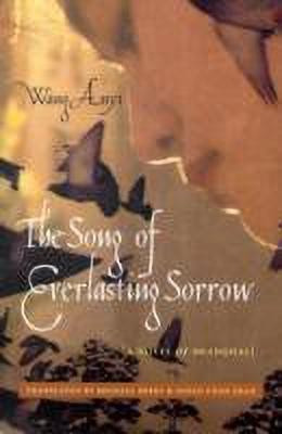 The Song of Everlasting Sorrow(English, Paperback, Wang Anyi)