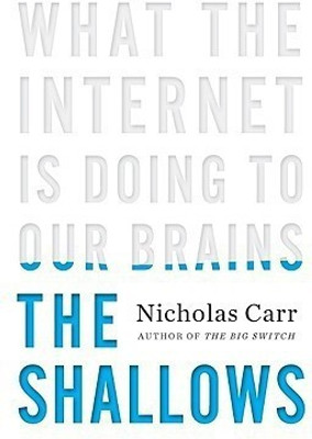 The Shallows(English, Hardcover, Carr Nicholas)