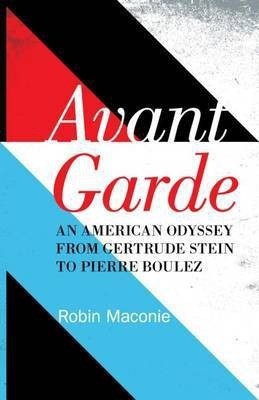 Avant Garde(English, Electronic book text, Maconie Robin)