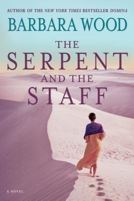 The Serpent and the Staff(English, Paperback, Wood Barbara)
