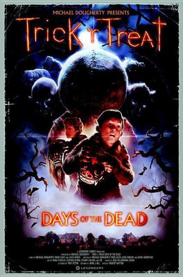 Trick 'r Treat: Days of the Dead(English, Paperback, Dougherty Michael)
