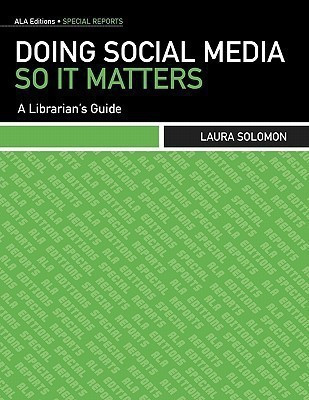 Doing Social Media So it Matters(English, Paperback, Solomon Laura)