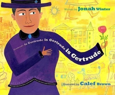 Gertrude is Gertrude is Gertrude is Gertrude(English, Hardcover, Winter Jonah)