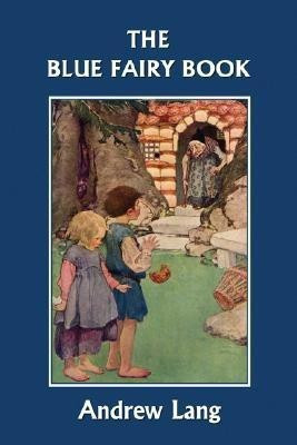 The Blue Fairy Book (Yesterday's Classics)(English, Paperback, unknown)