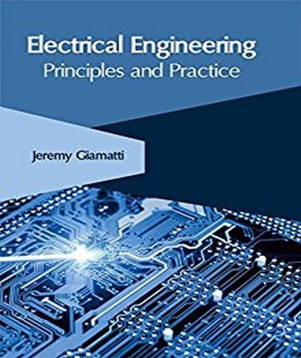 Electrical Engineering: Principles and Practice(English, Hardcover, unknown)