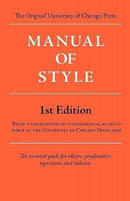 Manual of Style (Chicago 1st Edition)(English, Paperback, unknown)