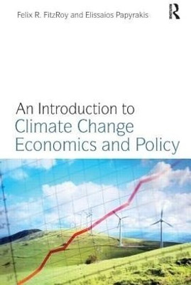 An Introduction to Climate Change Economics and Policy(English, Paperback, FitzRoy Felix R.)