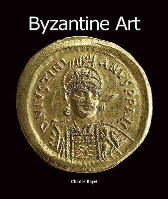 Byzantine Art(English, Hardcover, Bayet Charles)