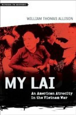 My Lai(English, Hardcover, Allison William Thomas)