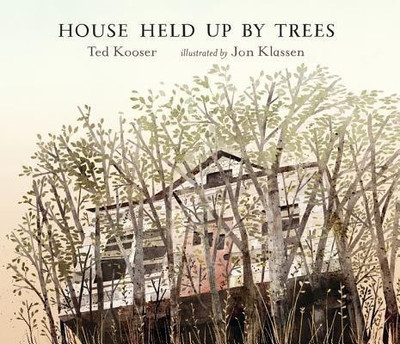 House Held Up by Trees(English, Hardcover, Kooser Ted)