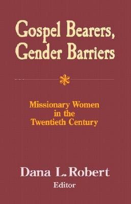 Gospel Bearers, Gender Barriers(English, Paperback, unknown)