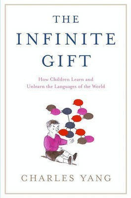 The Infinite Gift(English, Electronic book text, Yang Charles)