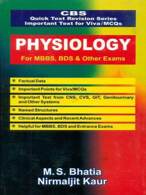 CBS Quick Text Revision Series Improtant Etxt for Viva/MCQs(English, Paperback, Bhatia M. S.)