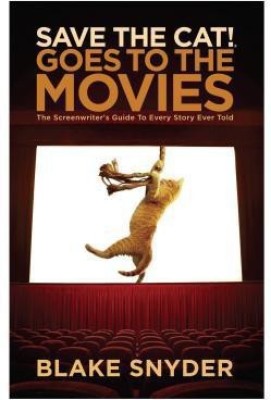 Save the Cat Goes to the Movies(English, Hardcover, Snyder Blake)