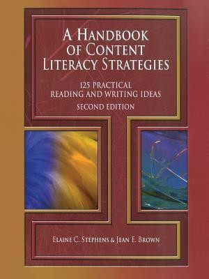 A Handbook of Content Literacy Strategies(English, Paperback, Stephens Elaine C.)