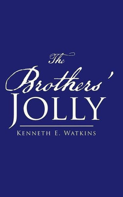 The Brothers' Jolly(English, Hardcover, Watkins Kenneth E)