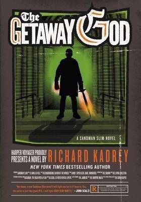 The Getaway God(English, Paperback, Kadrey Richard)