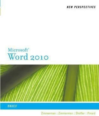 New Perspectives on Microsoft Word 2010(English, Paperback, Zimmerman S Scott)