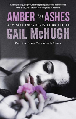 Amber to Ashes(English, Paperback, McHugh Gail)