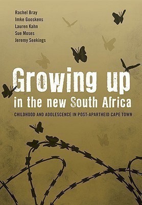 Growing Up in the New South Africa(English, Paperback, Bray Rachel)