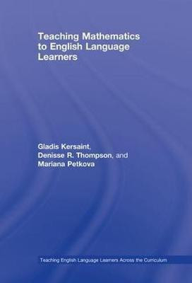 Teaching Mathematics to English Language Learners(English, Hardcover, Kersaint Gladis)