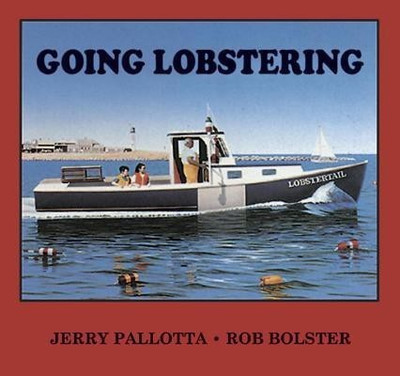 Going Lobstering(English, Paperback, Pallotta Jerry)