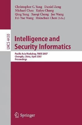 Intelligence and Security Informatics(English, Paperback, unknown)
