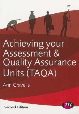 Achieving your Assessment and Quality Assurance Units (TAQA)(English, Hardcover, Gravells Ann)