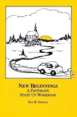 New Beginnings(English, Paperback, Oswald Roy M.)