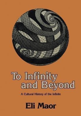 To Infinity and Beyond(English, Paperback, Maor Eli)