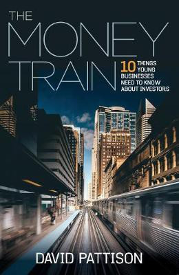 The Money Train(English, Paperback, Pattison David)
