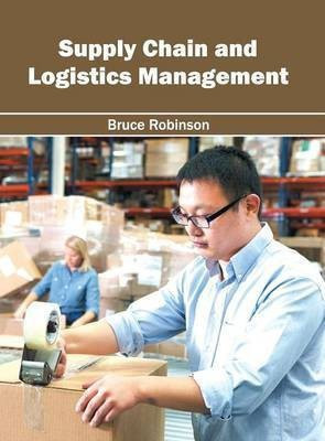 Supply Chain and Logistics Management(English, Hardcover, unknown)