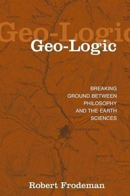 Geo-Logic(English, Hardcover, Frodeman Robert)