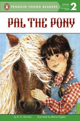 Pal the Pony(English, Paperback, Herman Ronnie Ann)