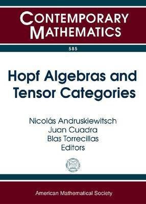 Hopf Algebras and Tensor Categories(English, Paperback, unknown)