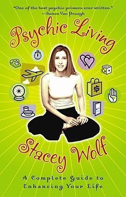 Psychic Living(English, Paperback, Wolf Stacey)