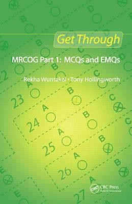 Get Through MRCOG Part 1: MCQs and EMQs(English, Paperback, Hollingworth Tony)