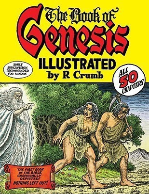 The Book of Genesis Illustrated by R. Crumb(English, Hardcover, Crumb R.)