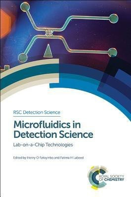 Microfluidics in Detection Science(English, Hardcover, unknown)