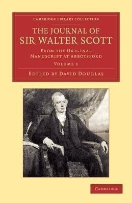 The Journal of Sir Walter Scott: Volume 1(English, Paperback, Scott Walter)