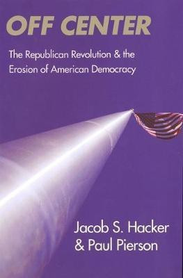 Off Center(English, Electronic book text, Hacker Jacob S.)