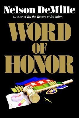 Word of Honor(English, Hardcover, DeMille Nelson)