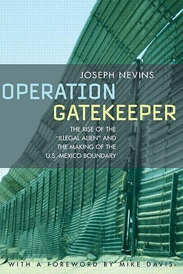 Operation Gatekeeper(English, Paperback, Nevins Joseph)