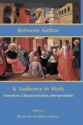 Between Author and Audience in Mark(English, Hardcover, unknown)