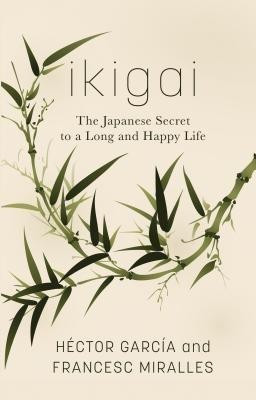 Ikigai(English, Hardcover, Garcia Hector)