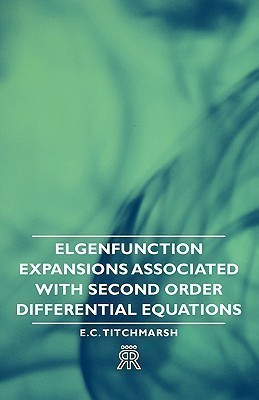 Elgenfunction Expansions Associated With Second Order Differential Equations(English, Paperback, Titchmarsh E. C.)