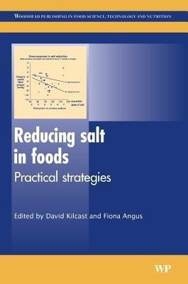 Reducing Salt in Foods  - Practical Strategies(English, Hardcover, unknown)