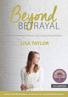 Beyond Betrayal(English, Paperback, Taylor Lisa)