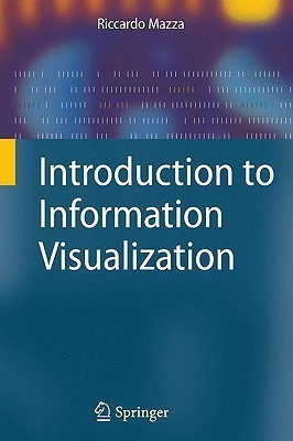 Introduction to Information Visualization(English, Paperback, Mazza Riccardo)